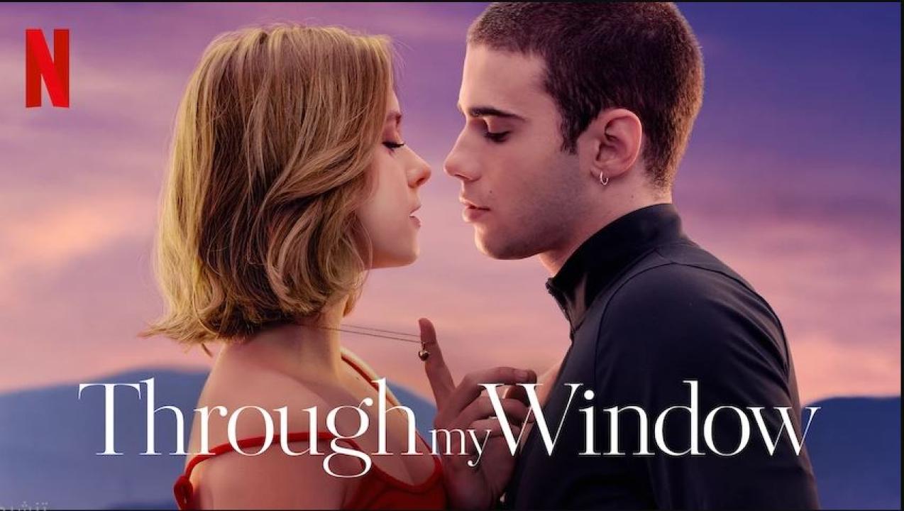 فيلم Through My Window 1 2022 مترجم