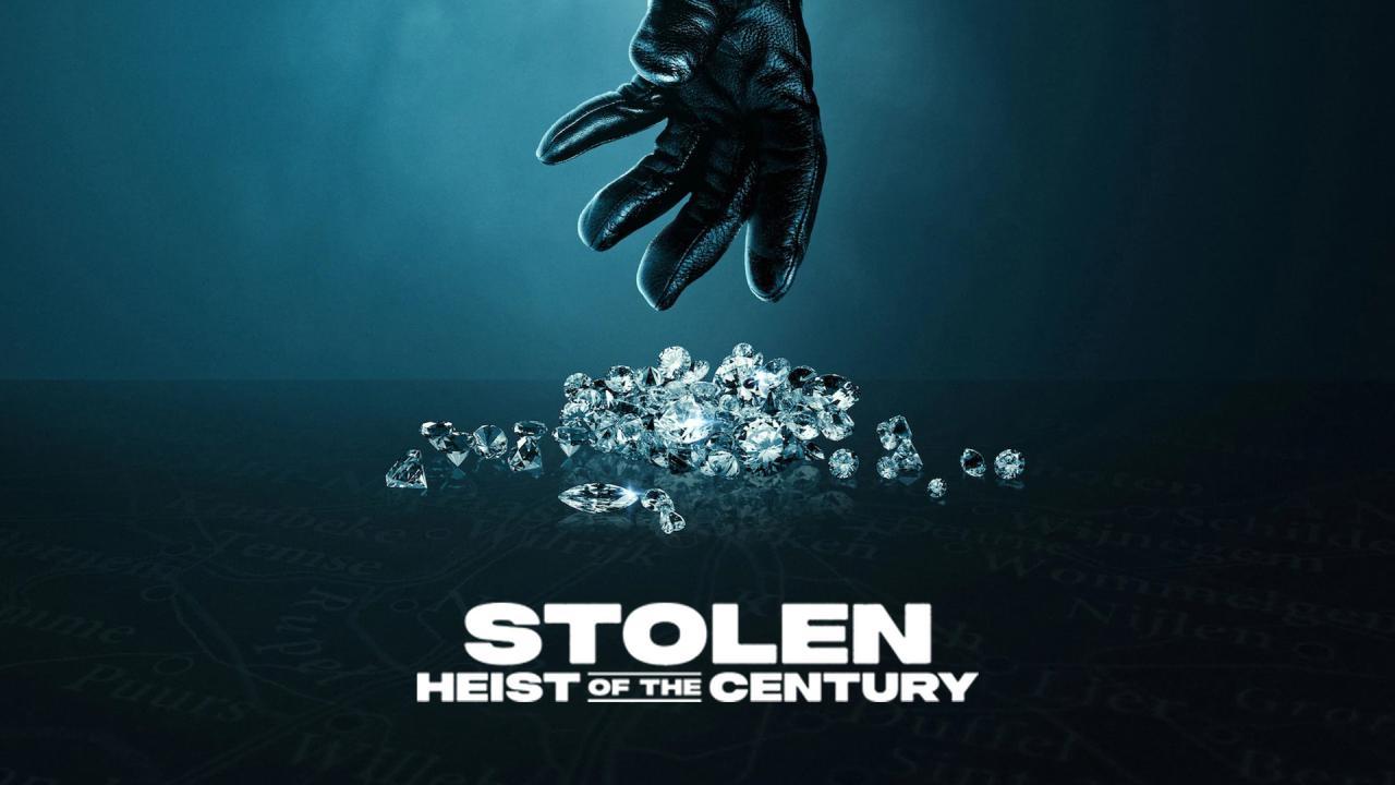 فيلم Stolen: Heist of the Century 2025 مترجم